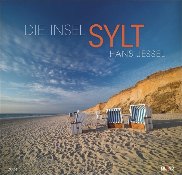 Das Cover von Die Insel Sylt 2024 von Hans Jessel zeigt die Schönheit dieser exquisiten Insel.