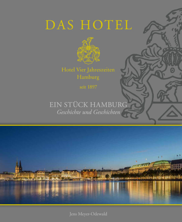 Hotel Vier Jahreszeiten in Hamburg.