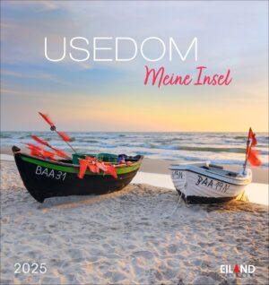 Ein Werbebild für Usedom – PostkartenKalender 2025 mit dem Titel „meine Insel“, das zwei Boote mit bunten Paddeln auf einem Sandstrand vor einem Sonnenuntergangshimmel zeigt, mit „2025“ am unteren Rand.
