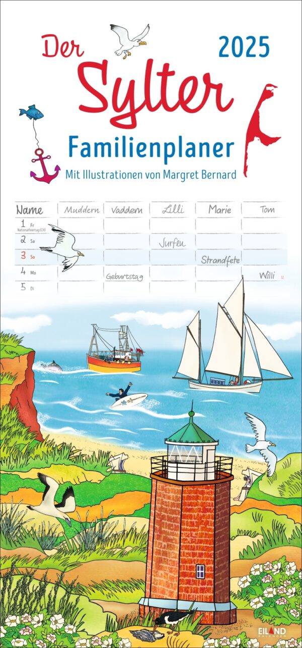 Illustriertes Poster mit dem Titel „Der Sylter – FamilienPlaner 2025“ mit stilisierten Abbildungen eines Leuchtturms, von Schiffen und Seevögeln sowie einer Vorlage für einen 6-Personen-Familienkalender.