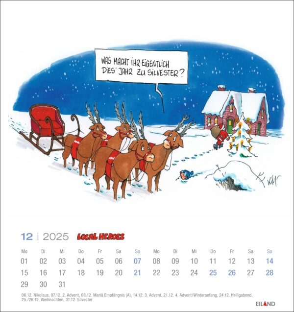 Illustration des Weihnachtsmanns, der vier Rentiere befragt, die einen Schlitten in einer verschneiten Landschaft ziehen, darunter ein gemütliches, beleuchtetes Häuschen und ein Dezemberkalender. In Textblasen über den Rentieren wird gefragt: „Was würden die Local Heroes 2025 tun?“
