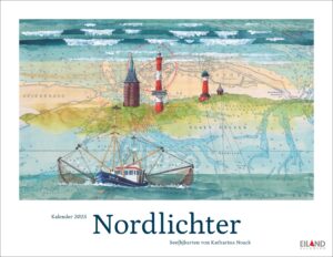 Eine illustrierte Nordlichter – See(h)karten 2025 mit Küsten- und Seefahrtsmotiven, mit einem markanten Bild eines Bootes, Leuchttürmen und stilisierten blauen Wellen.